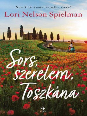 cover image of Sors, szerelem, Toszkána